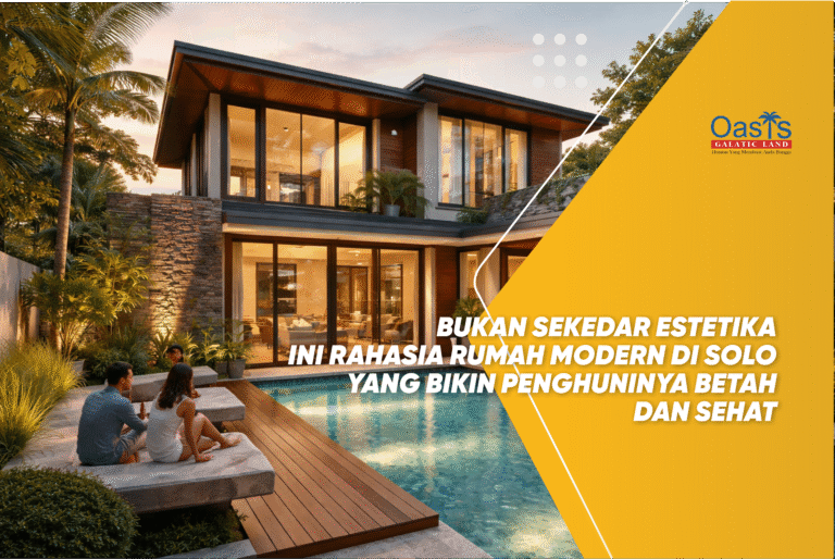Bukan Sekadar Estetika! Ini Rahasia Rumah Modern Solo yang Bikin Penghuninya Betah dan Sehat