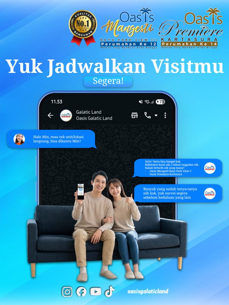 Jadwalkan Visitmu Segera: Inilah Alasan Mengapa Oasis Adalah Investasi Rumah Modern Solo Terbaik
